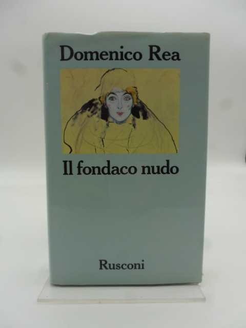 Il fondaco nudo